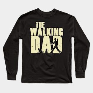 The Walking Dad Long Sleeve T-Shirt